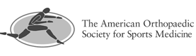 The American Orthopaedic Society of Sports Medicine